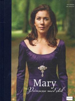 2006 - Prinzessin - Mary Prinsesse Med Stil - Royal Buch Dänemark - gebraucht